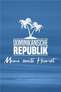 Dominikanische Republik - Meine zweite Heimat