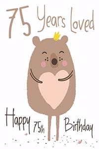 Happy 75th Birthday