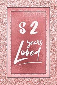 82 Years Loved