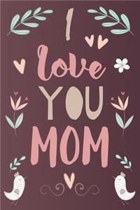 I Love You Mom