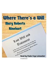Where There's a Will