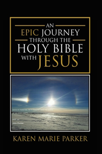 Epic Journey through the Holy Bible with Jesus