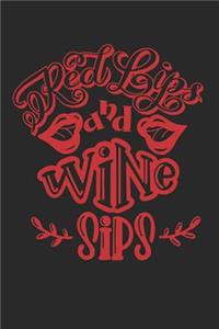 Red Lips And Wine Sips