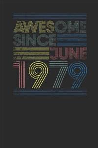 Awesome Since June 1979