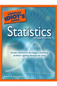 The Complete Idiot's Guide to Statistics, 2nd Edition