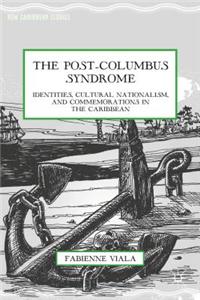 Post-Columbus Syndrome