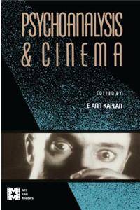 Psychoanalysis and Cinema