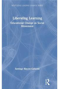 Liberating Learning