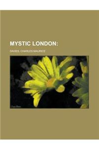Mystic London