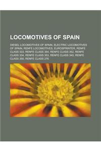 Locomotives of Spain: Diesel Locomotives of Spain, Electric Locomotives of Spain, Renfe Locomotives, Eurosprinter, Renfe Class 333