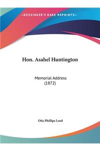 Hon. Asahel Huntington