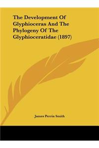 The Development of Glyphioceras and the Phylogeny of the Glyphioceratidae (1897)