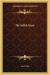 The Selfish Giant