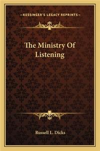 The Ministry Of Listening