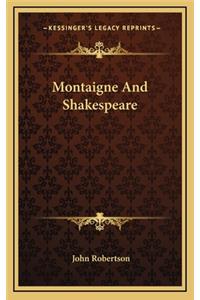 Montaigne and Shakespeare