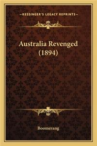 Australia Revenged (1894)