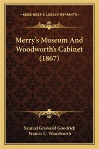 Merry's Museum and Woodworth's Cabinet (1867)