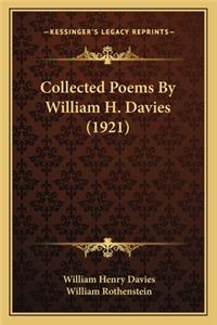 Collected Poems by William H. Davies (1921)