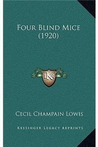Four Blind Mice (1920)