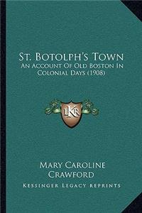 St. Botolph's Town
