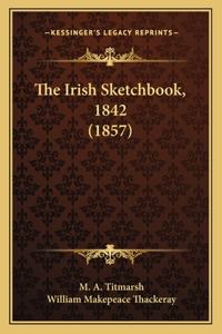 Irish Sketchbook, 1842 (1857)