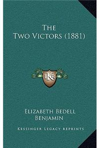 The Two Victors (1881)