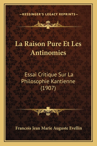 Raison Pure Et Les Antinomies