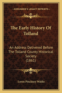 The Early History Of Tolland