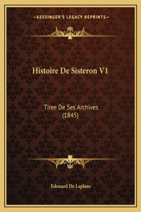 Histoire De Sisteron V1