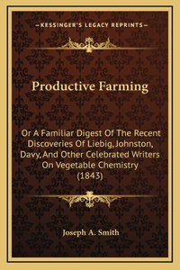 Productive Farming