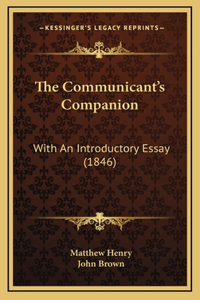 The Communicant's Companion