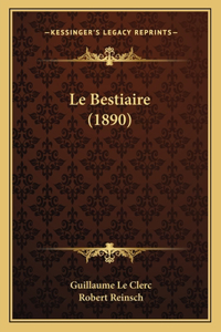 Le Bestiaire (1890)