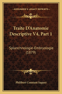 Traite D'Anatomie Descriptive V4, Part 1