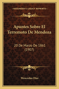 Apuntes Sobre El Terremoto de Mendoza