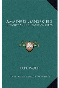 Amadeus Gansekiels