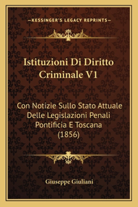 Istituzioni Di Diritto Criminale V1