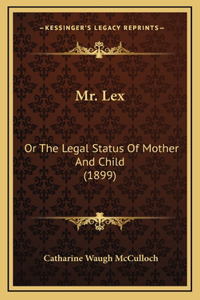 Mr. Lex