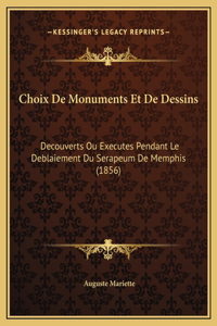 Choix De Monuments Et De Dessins