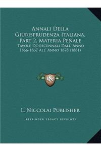 Annali Della Giurisprudenza Italiana, Part 2, Materia Penale