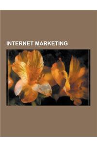 Internet Marketing: Web Banner, Affiliate Marketing, Search Engine Optimization, Long Tail, Web Analytics, Hubspot, Adsense, Keyword Servi