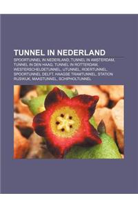 Tunnel in Nederland