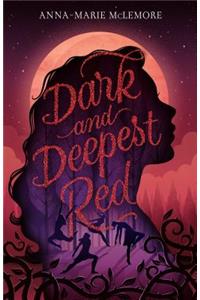 Dark and Deepest Red