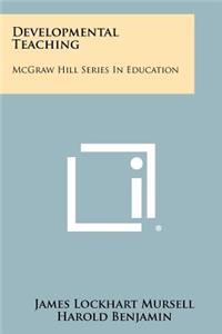 Developmental Teaching