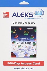 Aleks 360 Access Card (2 Semester) for Principles of General Chemistry