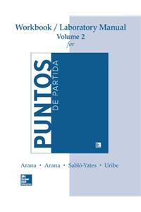 Workbook/Lab Manual V2 for Puntos de Partida: Invitation to Spanish