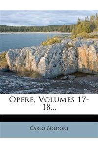 Opere, Volumes 17-18...