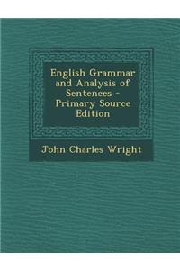 English Grammar and Analysis of Sentences