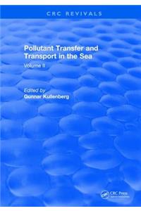Pollutant Transfer and Transport in the Sea