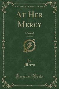 At Her Mercy, Vol. 3 of 3