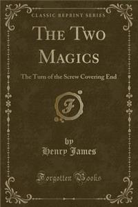 The Two Magics